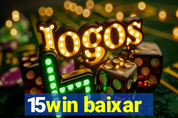 15win baixar